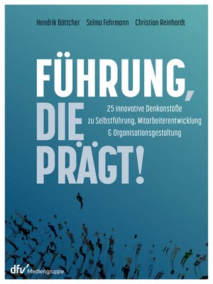 cover image of Führung, die prägt!